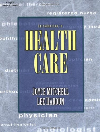 Introduction to Health Care