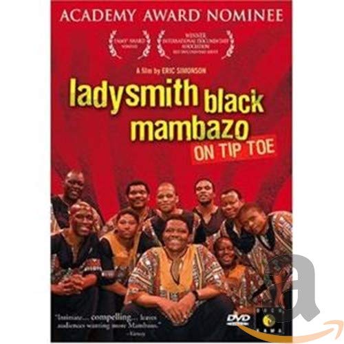 Ladysmith Black Mambazo - On Tip Toe
