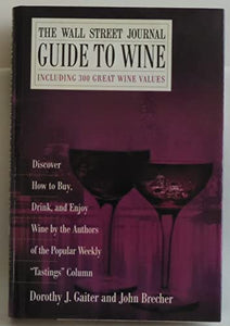 The Wall Street Journal Guide to Wine 