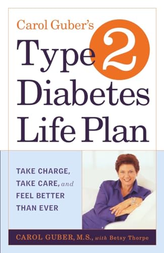 Carol Guber's Type 2 Diabetes Life Plan