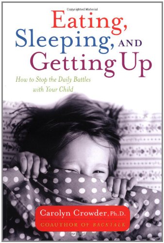 Eating, Sleeping and Getting Up