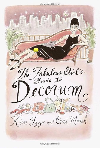 Fabulous Girl's Guide to Decorum