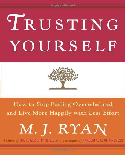 Trusting Yourself