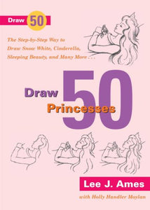 Draw 50 Princesses 