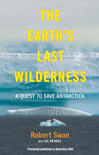 The Earth's Last Wilderness