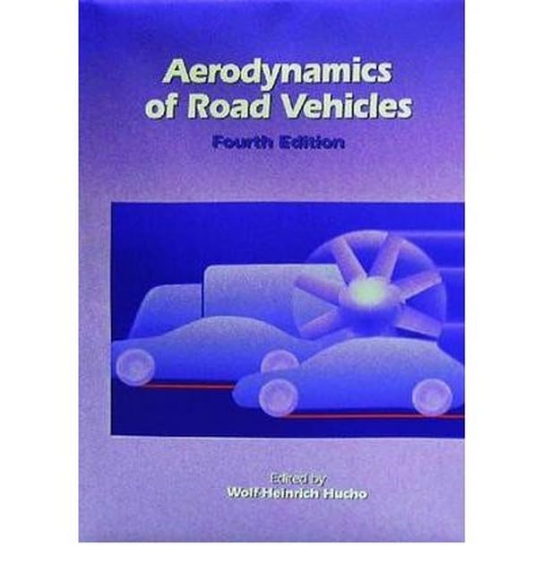 Aerodynamics of Road Vehicles
