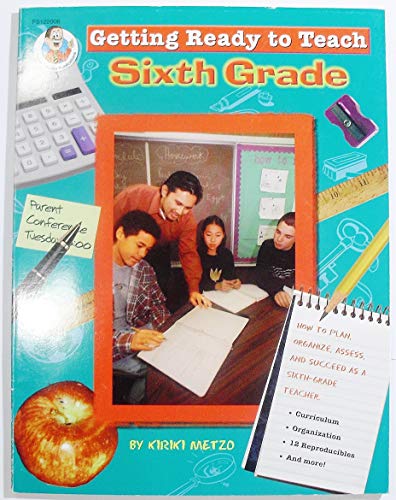 Getting Ready to Teach 6th Grade