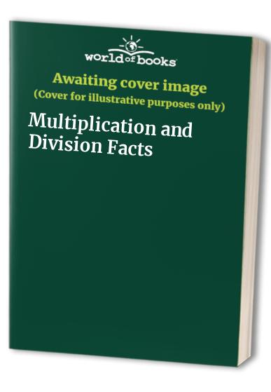 Multiplication and Division Facts