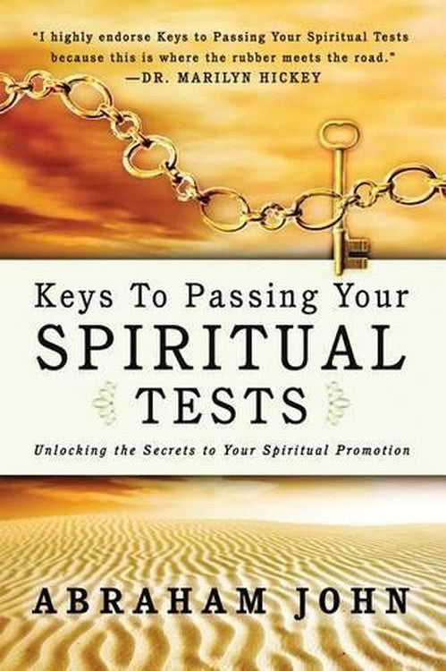 Keys to Passing Your Spiritual Test