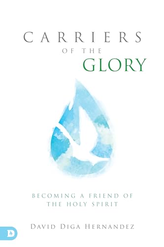 Carriers of the Glory