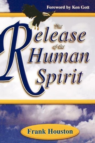 The Release of the Human Spirit