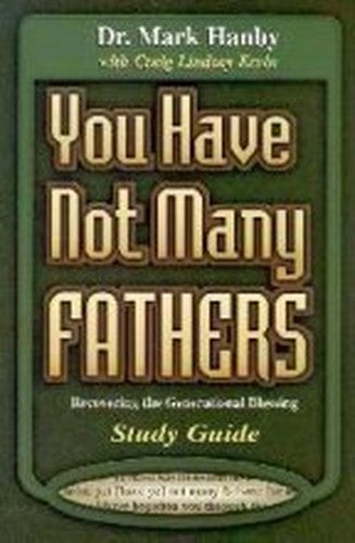 You Have Not Many Fathers