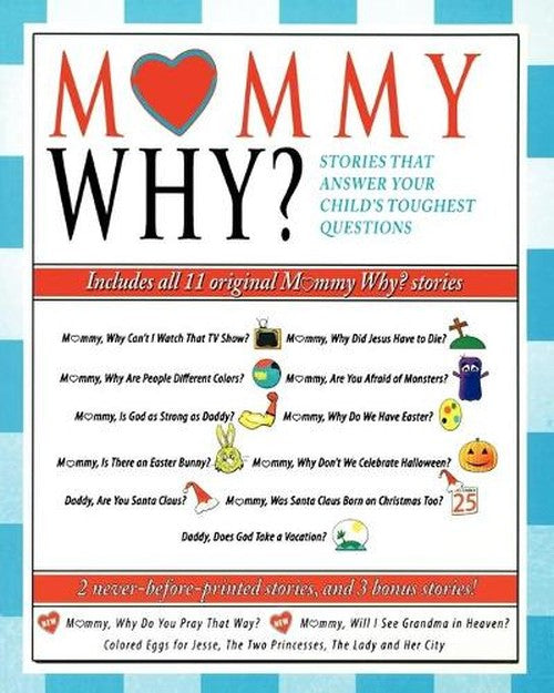 Mommy Why Collection