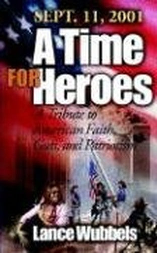 A Time for Heroes