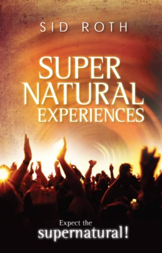 Supernatural Experiences