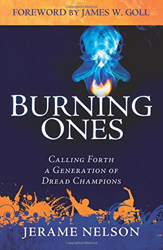 Burning Ones