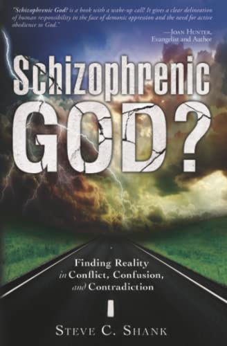 Schizophrenic God?