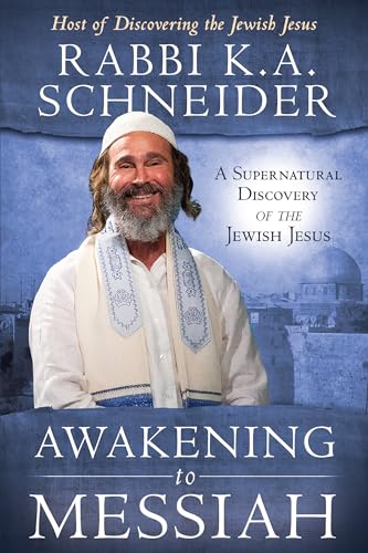 Awakening to Messiah