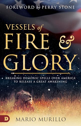 Vessels of Fire and Glory