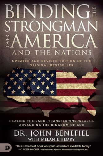 Binding the Strongman Over America
