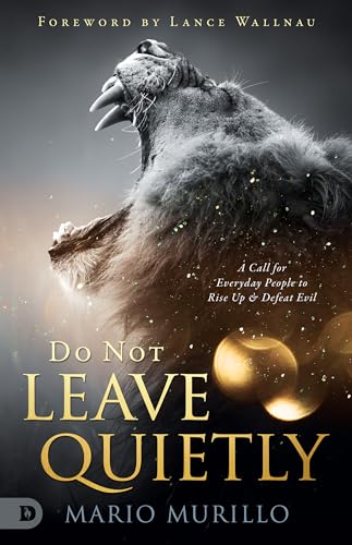 Do Not Leave Quietly