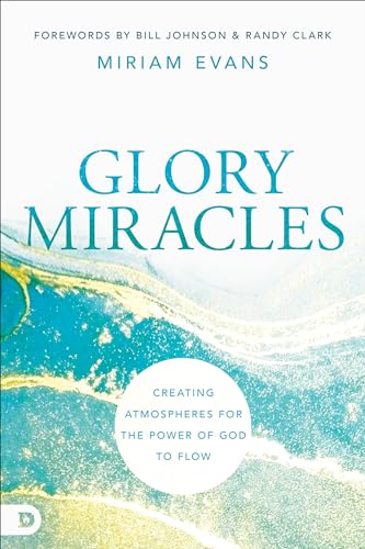 Glory Miracles