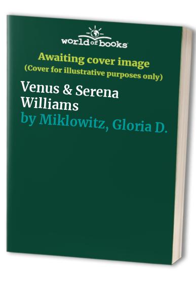 Venus & Serena Williams