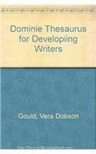 Dominie Thesaurus for Developiing Writers