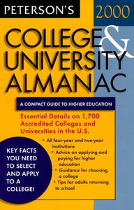 Peterson's College & University Almanac 2000 