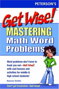 Get Wise! Mastering Word Problems 