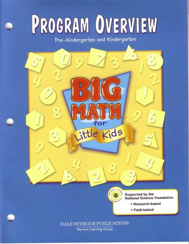 Dale Seymour Publications Big Math for Little Kids Program Overview 2003c