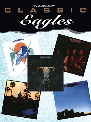 Classic Eagles (Piano Vocal Guitar)