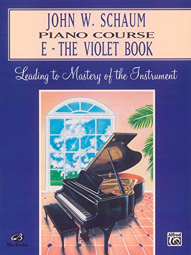John W. Schaum Piano Course, E