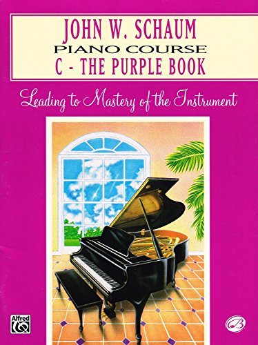John W. Schaum Piano Course, C