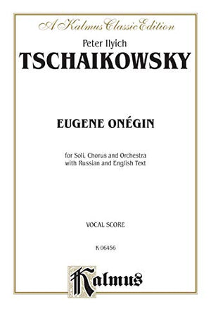 Eugene Onegin, Op. 24 and Iolanthe, Op. 69