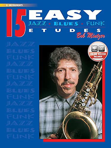 15 Easy Jazz, Blues & Funk Etudes - Eb Instr