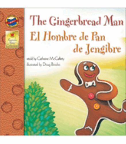 The Gingerbread Man, Grades Pk - 3: El Hombre de Pan de Jengibre (Keepsake Stories), Grades Pk - 3