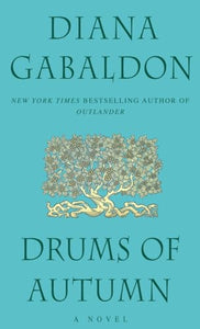 Drums of Autumn (Outlander) 