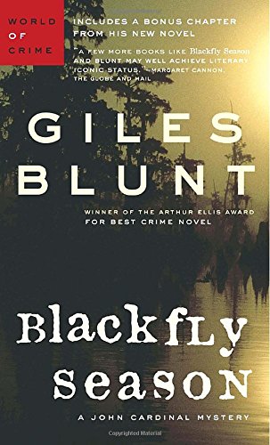 Blackfly Season (The John Cardinal Crime Series)