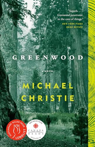 GREENWOOD: A NOVEL
