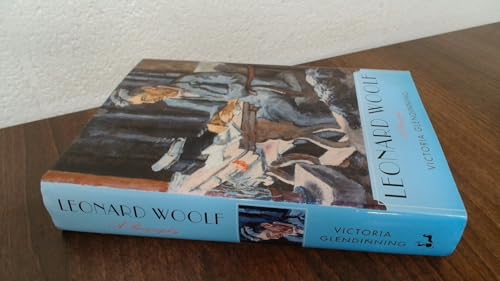Leonard Woolf: A Biography