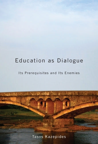 Education As Dialogue