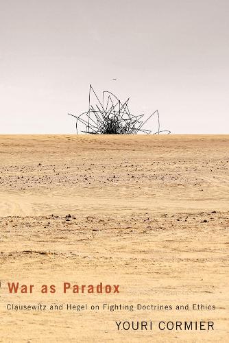 War As Paradox
