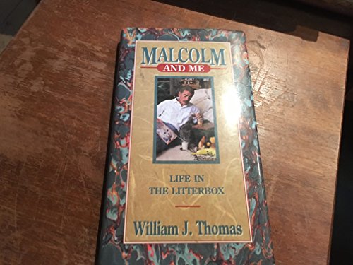 Malcolm and Me