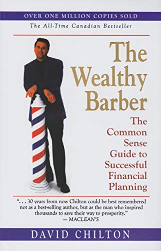 The Wealthy Barber: The Common Sense Guide to Successful Planning (Special Golden Edition)