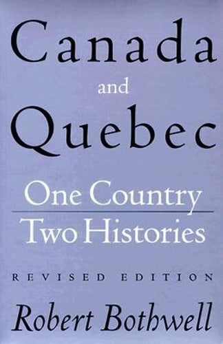 Canada and Quebec, Revised Edition