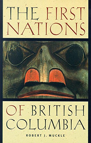 The First Nations of British Columbia