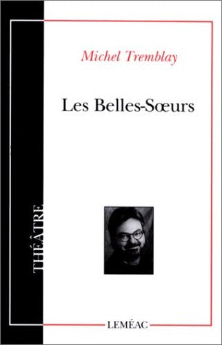LES BELLES-SOEURS