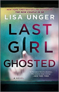 Last Girl Ghosted 