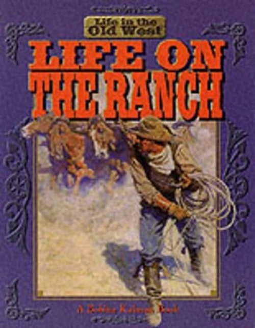 Life on the Ranch